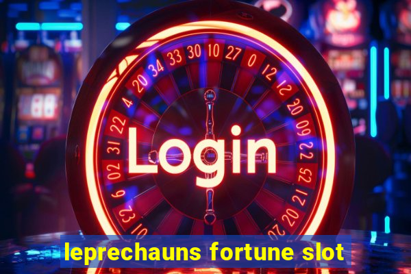 leprechauns fortune slot