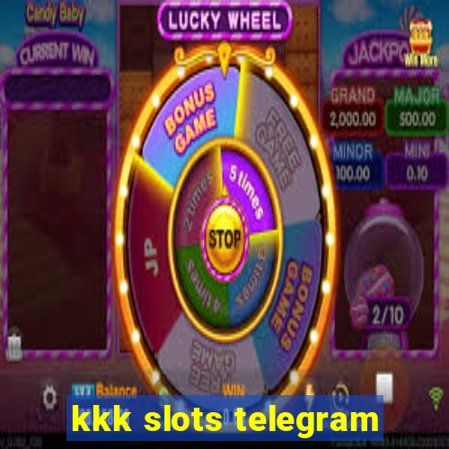 kkk slots telegram