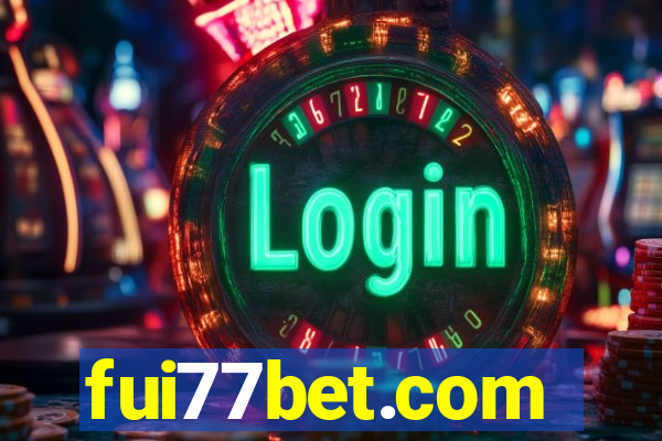 fui77bet.com