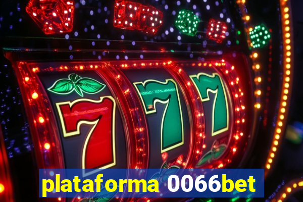 plataforma 0066bet