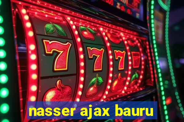 nasser ajax bauru