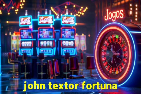 john textor fortuna