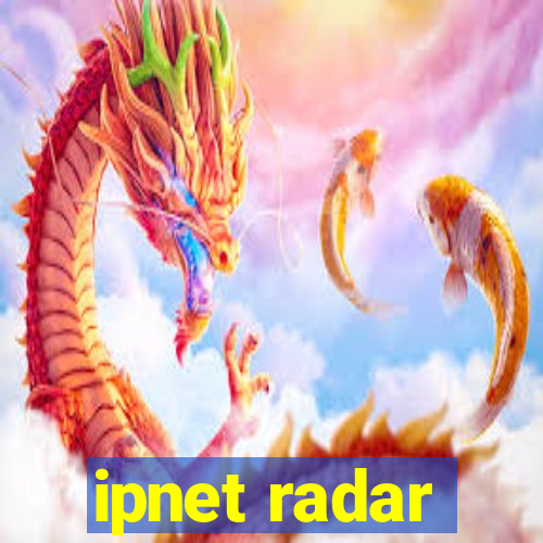 ipnet radar