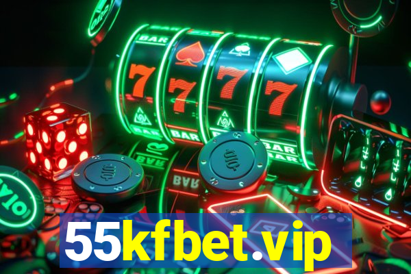 55kfbet.vip