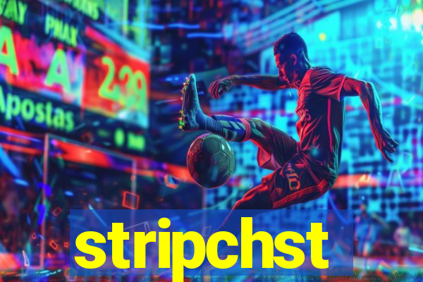 stripchst