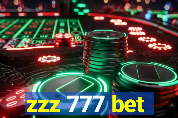 zzz 777 bet