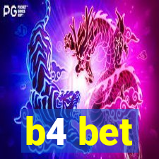 b4 bet