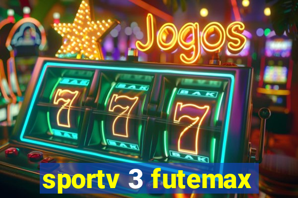 sportv 3 futemax