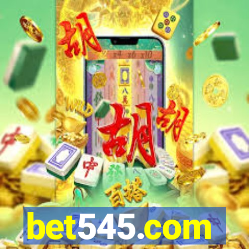 bet545.com