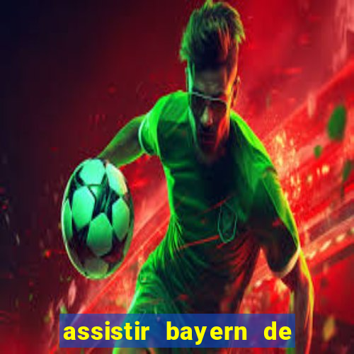 assistir bayern de munique x real madrid futemax