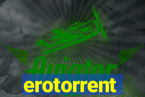 erotorrent