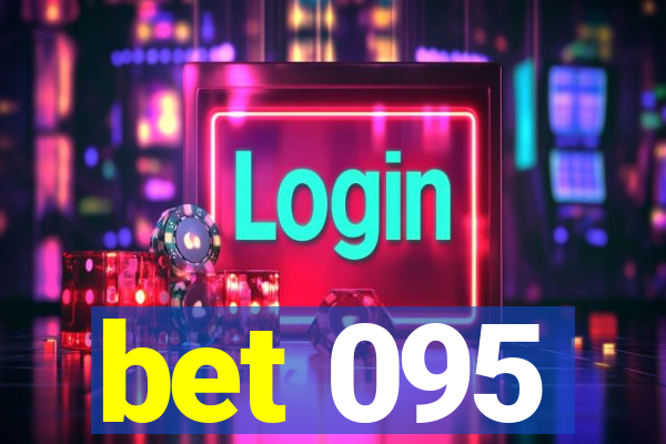 bet 095