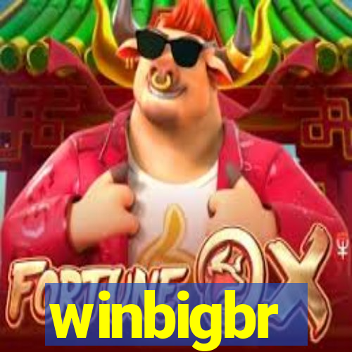 winbigbr