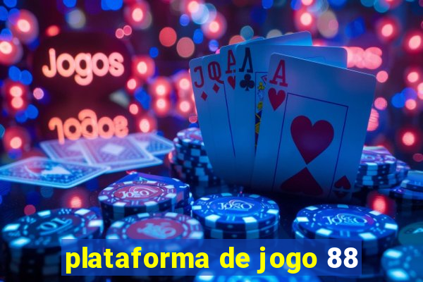 plataforma de jogo 88