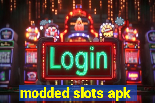 modded slots apk