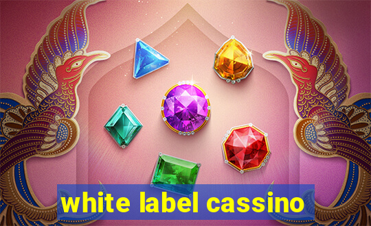 white label cassino