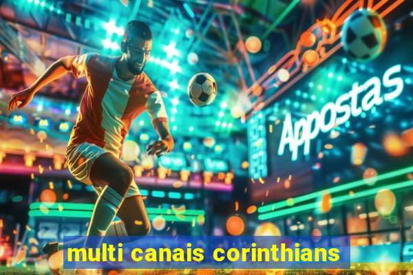 multi canais corinthians