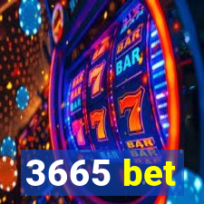 3665 bet