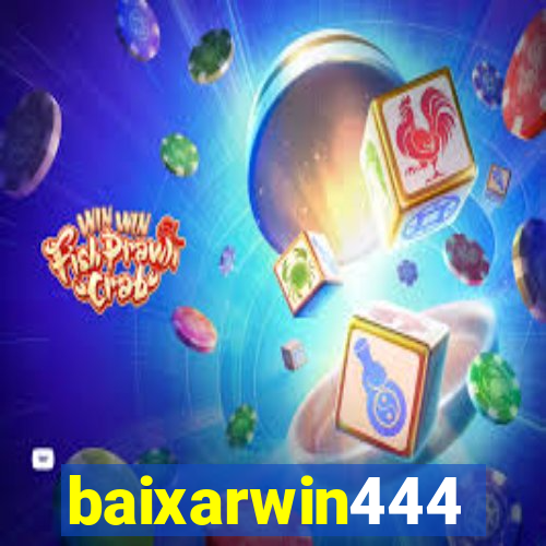 baixarwin444