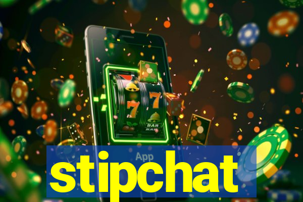 stipchat