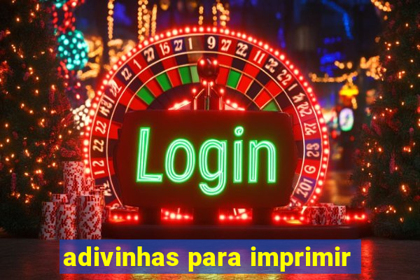 adivinhas para imprimir