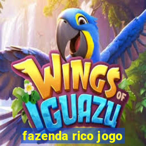 fazenda rico jogo