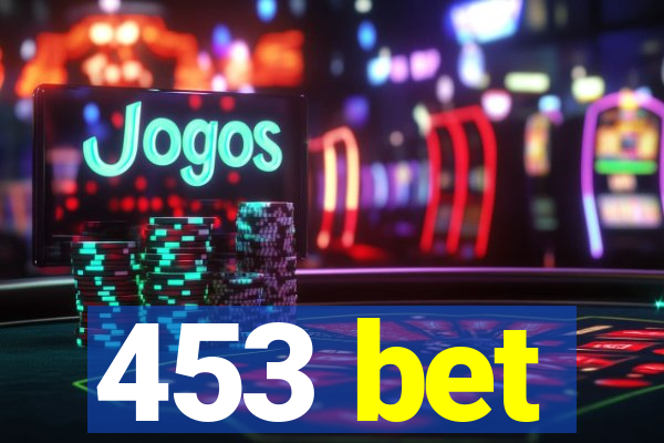 453 bet