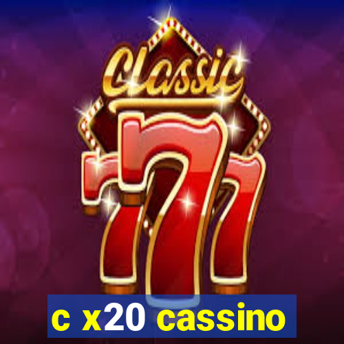 c x20 cassino