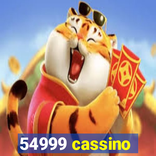 54999 cassino