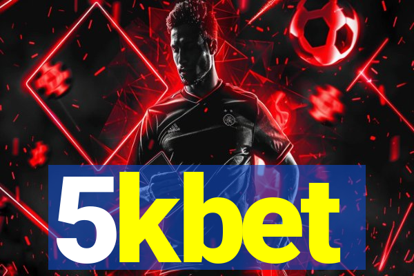 5kbet