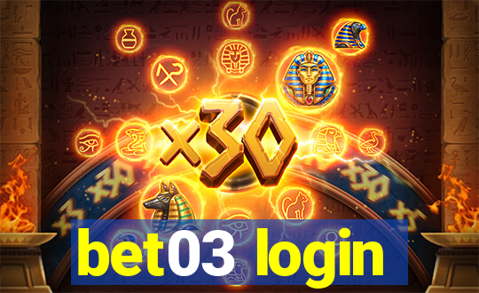 bet03 login