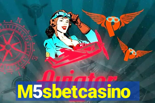 M5sbetcasino