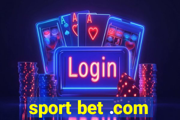 sport bet .com