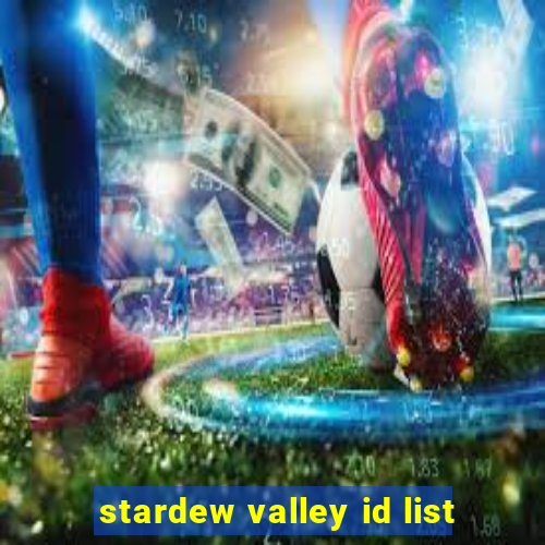 stardew valley id list