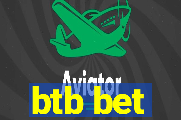 btb bet