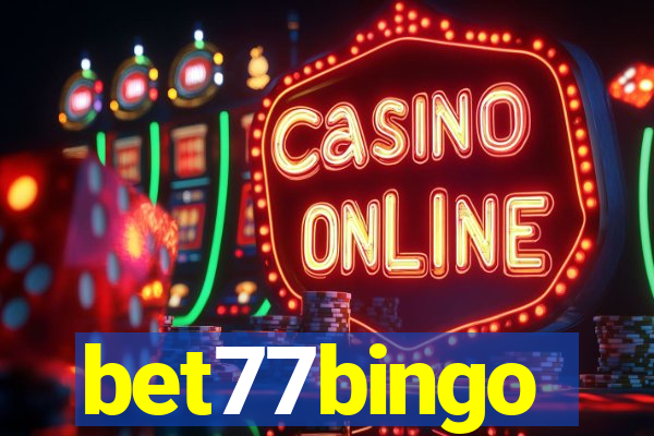 bet77bingo