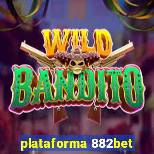 plataforma 882bet