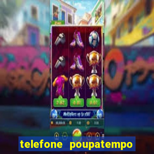 telefone poupatempo de franca