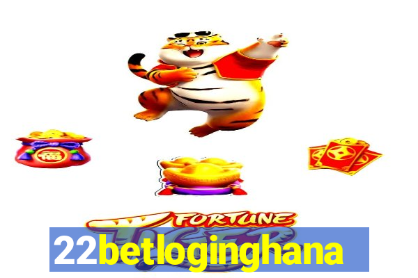 22betloginghana