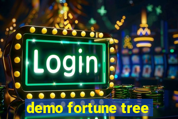 demo fortune tree