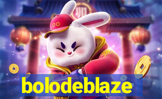 bolodeblaze