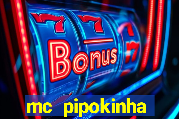 mc pipokinha privacy video