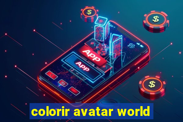 colorir avatar world