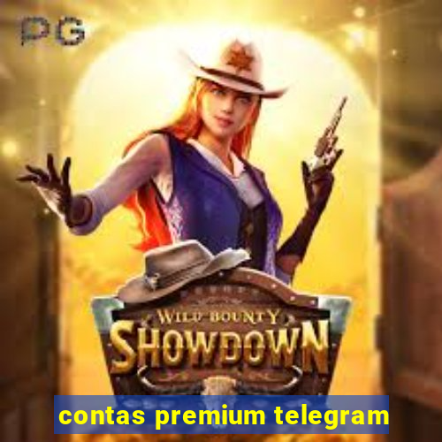 contas premium telegram