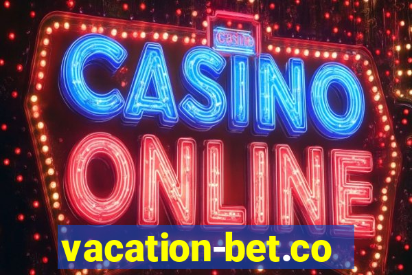 vacation-bet.com