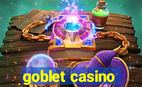 goblet casino