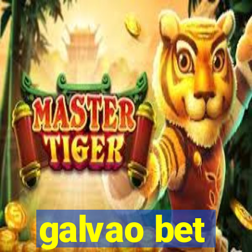 galvao bet