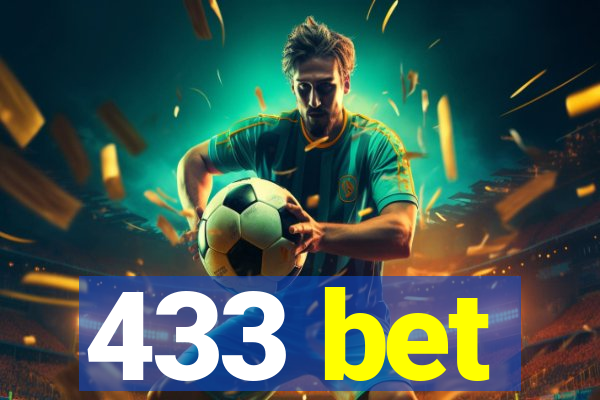 433 bet