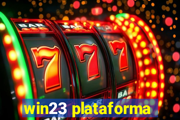 win23 plataforma