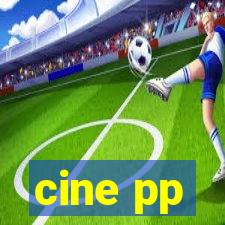 cine pp